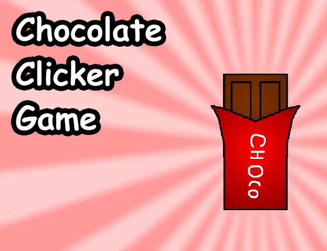 Chocolate Clicker